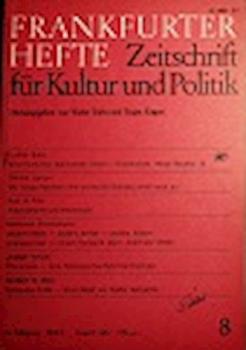 Frankfurter Hefte. Zeitschrift für Kultur und Politik. 35. Jahrgang Heft 8 August