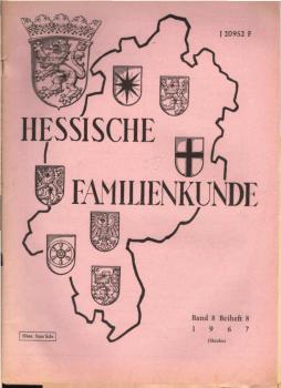 Hessische Familienkunde; Oktober 1967, Band 8/ Beiheft 8