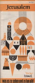 Jerusalem : was es zu sehen und zu tun gibt [Touristenbroschüre]