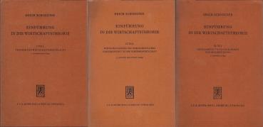 Einführung in die Wirtschaftstheorie; Teile 1-3 : 1. Teil, Theorie des Wirtschaftskreislaufs ; 2. Teil, Wirtschaftspläne und wirtschaftliches Gleichgewicht in der Verkehrswirtschaft ; 3. Teil, Geld, Kredit, Volkseinkommen und Beschäftigung