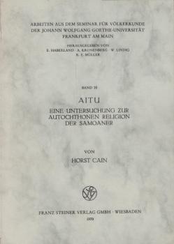 Aitu. Eine Untersuchung zur autochthonen Religion der Samoaner.