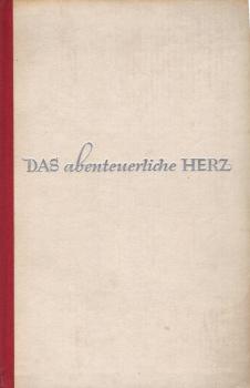 Das abenteuerliche Herz : Figuren u. Capriccios