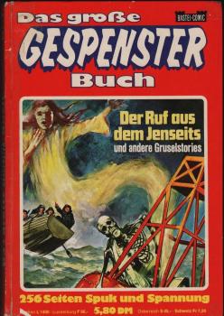 Das große Gespenster-Buch Nr. 1 : 256 Seiten Spuk und Spannung