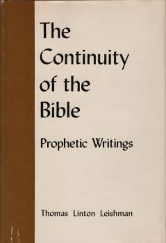 The continuity of the Bible : prophetic writings