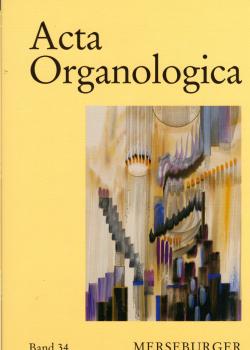 Alfred Reichling (Hrsg.): Acta organologica, Teil: Band 34
