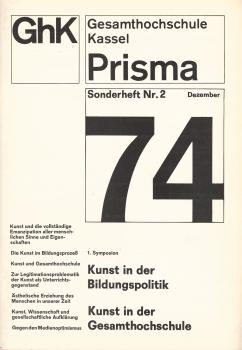 Prisma : die Zeitschrift der Gesamthochschule Kassel (GhK) ; Sonderheft Nr. 2, Dezember 1974
