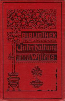 Bibliothek der Unterhaltung und des Wissens ; Jahrgang 1901, 9. Band