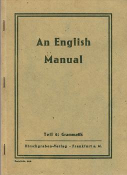 An English Manual, Teil: T. 4., Grammatik