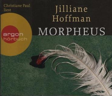Christiane Paul liest Jilliane Hoffman, Morpheus / Regie: Anja Clarissa Gilles. Dt. von Sophie Zeitz. Hörbuchfassung: Anja Clarissa Gilles