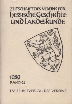 Zeitschrift des Vereins für Hessische Geschichte und Landeskunde : ZHG ; Band 94, 1989