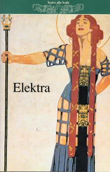 Teatro alla Scala ; Stagione 1993 / 94 : Elektra di Richard Strauss