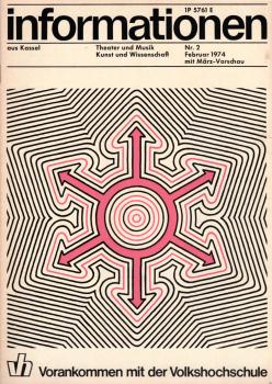 Informationen aus Kassel ; Nr. 2, Februar 1974 (mit März - Vorschau)