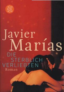 Die sterblich Verliebten : Roman