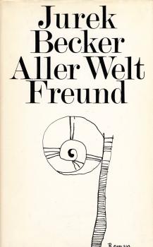 Aller Welt Freund : Roman