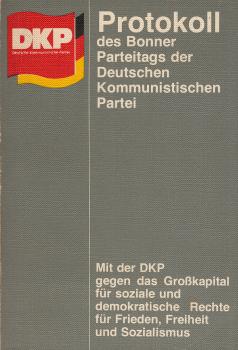 Protokoll des Bonner Parteitags der Deutschen Kommunistischen Parte 19. - 21. März 1976