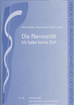 Soziale Hygiene, Teil: Nr. 101., Die Nervosität : "Ich habe keine Zeit" / Rudolf Treichler ...