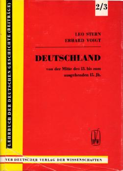 Deutschland in der Epoche des vollentfalteten Feudalismus von der Mitte des 13. bis zum ausgehenden 15. Jahrhundert