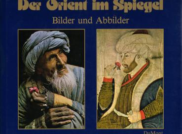Der Orient im Spiegel