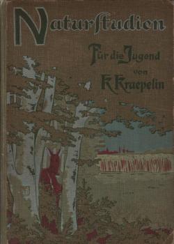 Naturstudien : Ein Buch f. d. Jugend