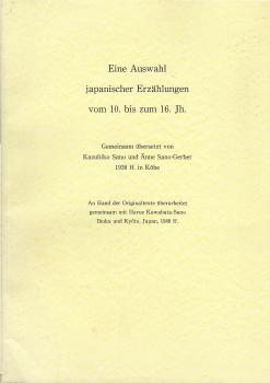 Eine Auswahl japanischer Erzählungen vom 10. bis zum 16. Jh.
