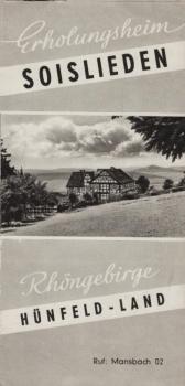 Erholungsheim Soislieden, Rhöngebirge/ Hünfeld-Land Werbeprospekt