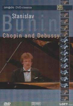 Stanislav Bunin : Chopin and Debussy / amado DVD-classics