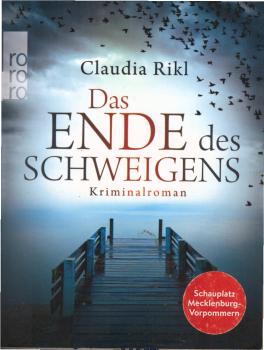 Das Ende des Schweigens : Kriminalroman