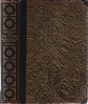 Heinrich von Treitschke als Vorkämpfer der Reichsgründung : Eine Auswahl seiner politischen Schriften aus den Jahren 1861-1871; 1. Teil, Band 3-4