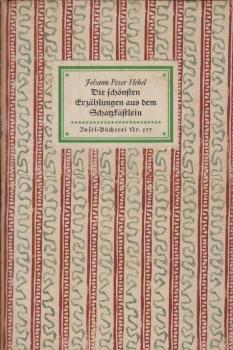 Die schönsten Erzählungen aus dem Schatzkästlein des rheinländischen Hausfreundes / Johann Peter Hebel
