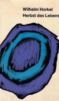 Herbst des Lebens : Eine Anthologie