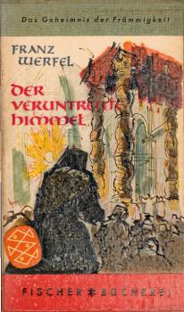 Der veruntreute Himmel : d. Geschichte e. Magd ; Roman