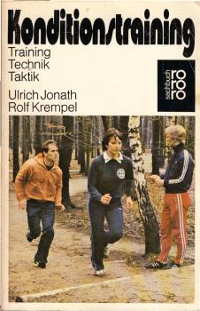 Konditionstraining : Training, Technik, Taktik