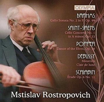 Mstislav Rostropovich - Brahms, Saint-Saëns, Popper, Debussy, Scriabin