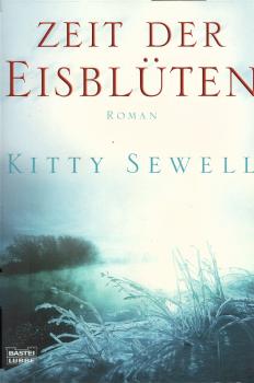 Zeit der Eisblüten : Roman