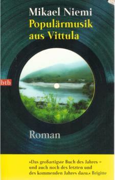 Populärmusik aus Vittula : Roman