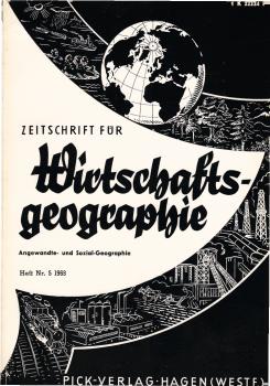 Zeitschrift für Wirtschaftsgeographie. Heft 5, 12. Jahrgang.