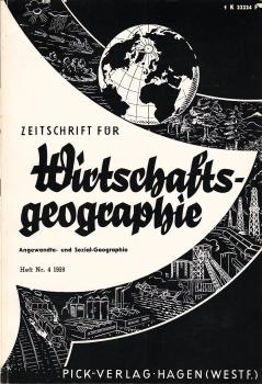Zeitschrift für Wirtschaftsgeographie. Heft 4, 12. Jahrgang.