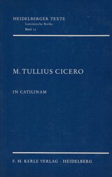 M. Tullius Cicero in Catilinam