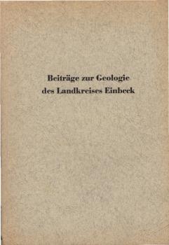Beiträge zur Geologie des Landkreises Einbeck