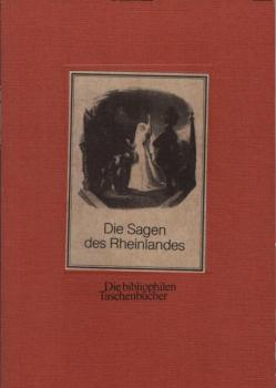 Die Sagen des Rheinlandes / von F. J. Kiefer