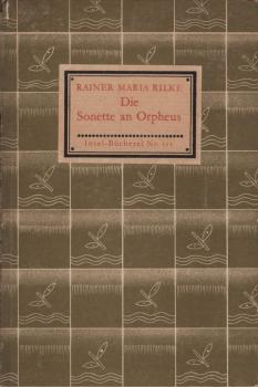 Die Sonette an Orpheus : Geschrieben als ein Grab-Mal für Wera Ouckama Knoop