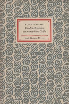 Von den Elementen der menschlichen Grösse / Rudolf Kassner