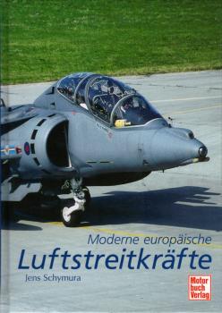 Moderne europäische Luftstreitkräfte / Jens Schymura