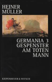 Germania III : Gespenster am toten Mann / Heiner Müller. Mit einem lexikalischen Anh., zsgest. von Stephan Suschke