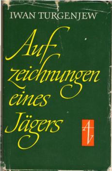 Aufzeichnungen eines Jägers : Erzählgn