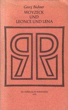 Woyzeck und Leonce und Lena : [für die Besucher der Aufführung ... der Dreiundzwanzigsten Ruhrfestspiele 1969]