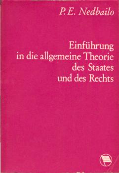 Einführung in die allgemeine Theorie des Staates und des Rechts : (Gegenstand, System u. Funktionen d. Wiss.)