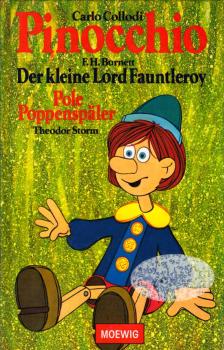 Pinocchio / Carlo Collodi, Der kleine Lord Fauntleroy / F. H. Burnett [u.a.]