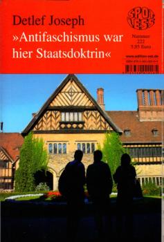 "Antifaschismus war hier Staatsdoktrin" / Detlef Joseph