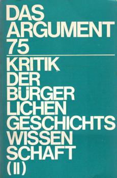 Das Argument. Zeitschrift für Philosophie und Sozialwissenschaften. Nr. 75, Sonderband : Kritik der bürgerlichen Wissenschaft; 2.
